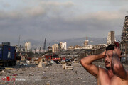 تلفات هولناک و مرگبار انفجار در بیروت به روایت تصویر