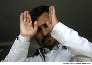 احمدی نژاد: بقایی در تیمارستان است / احتمال بازداشت حامیان احمدی نژاد وجود دارد؟