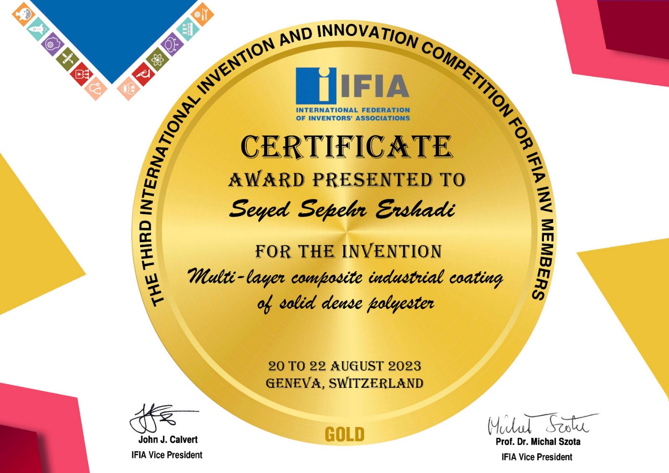 کسب مدال مدال طلای مسابقات بین‌المللی اختراعات و نوآوری‌ها IFIA توسط سید سپهر ارشادی