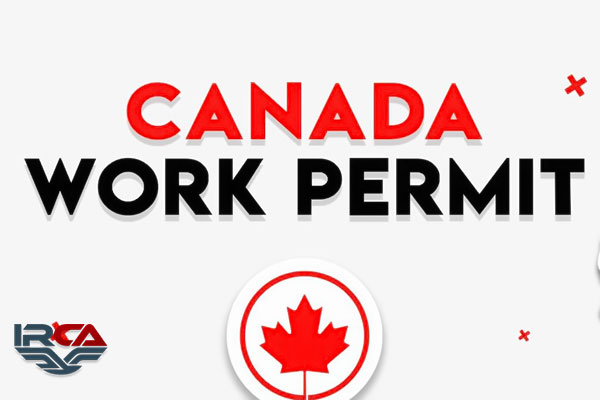 مهاجرت آسان به کانادا از طریق ویزای اپن ورک پرمیت